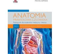 Anatomie humaine normale Volume 2 - Michal Szpinda (Buch auf Polnisch)