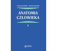 Anatomie humaine Volume 5