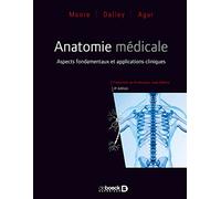 Anatomie médicale: Aspects fondamentaux et applications cliniques