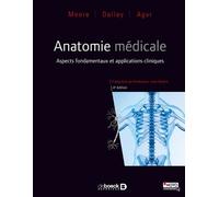 Anatomie médicale: Aspects fondamentaux et applications cliniques