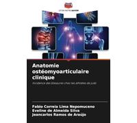 Anatomie ostéomyoarticulaire clinique: Incidence des blessures chez les athlètes de judo