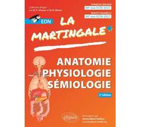 Anatomie, Physiologie, Sémiologie pour l'EDN