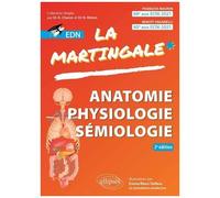 Anatomie, Physiologie, Sémiologie Pour L'edn