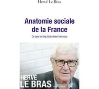 Anatomie sociale de la France Hervé Le Bras (Auteur)