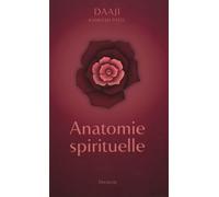 Anatomie Spirituelle