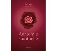 Anatomie spirituelle - Kamlesh Patel - In Folio - broché - Témoignage