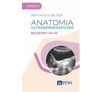 Anatomie ultrasonore. Atlas en couleurs (Buch auf Polnisch)