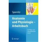 Anatomie und Physiologie Arbeitsbuch Spornitz, Udo M. (Auteur)