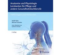 Anatomie und Physiologie Lernkarten für Pflege und andere Gesundheitsfachberufe