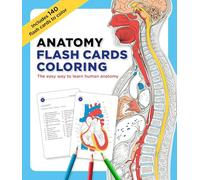 Anatomy Flash Cards Coloring: The Easy Way to Learn Human Anatomy