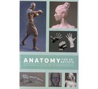 Anatomy for 3D Artists