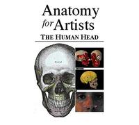 Anatomy for Artists: The Human Head