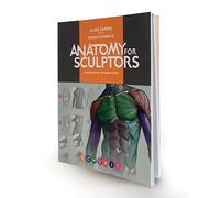 Anatomy for Sculptors, Understanding the Human Figure by Uldis Zarins with Sandis Kondrats (2014-08-02)