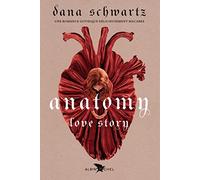 Love Story - Tome 1 - Anatomy