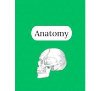 Anatomy Notebook - 125 Pages V2: College Ruled Paper | 8.5 x 11" | School, Study, and Lab Notes, Academic Lined Notebook for Students, Teachers, and Science Lovers