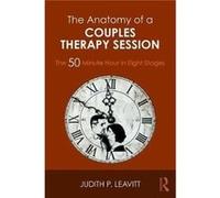 Anatomy Of A Couples Therapy Session Judith P William James College Leavitt, Usa Mass (Auteur)
