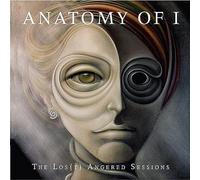 Anatomy Of I - The Los(t) Angered Session [Import]