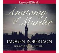 Anatomy of Murder (The Crowther and Westerman Series) [Import]