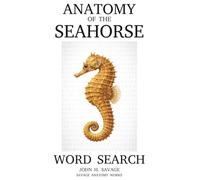 ANATOMY OF THE SEAHORSE WORD SEARCH: A DEEP DIVE INTO THE STRANGEST FISH BLUEPRINT ON EARTH
