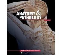 Anatomy PathologyThe Worlds Best Anatomical Charts Book by Anatomical Chart Company Inconnu (Auteur)