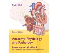 Anatomy, Physiology, and Pathology Workbook