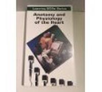 Anatomy & Physiology of the Heart [VHS]