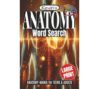 Anatomy Word Search Puzzle Book: Word Searches with Easy to Read, Large Print about Anatomy, Science, Biology, Body Systems and More! | 6 x 9 inches | 110 pages | 55 Puzzles