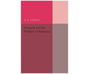 Anatony And The Problem Of Behaviour