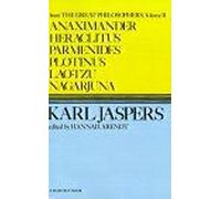 Anaximander, Heraclitus, Parmenides, Plotinus, Lao-Tzu, Nagarjuna