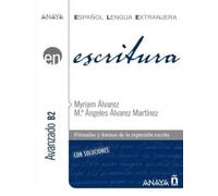 Anaya ELE EN collection: Escritura - Nivel avanzado B2