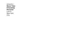 Anberlin - Never Take Friendship..
