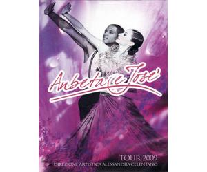 Anbeta e Josè - Tour 2009