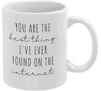 Anceky Tasse à café amusante en céramique 11 oz - « Vous êtes la meilleure chose que j'aie jamais trouvée sur Internet » - Tasse à café fantaisie pour femme, patron, ami, employé ou conjoint
