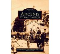 Ancenis et son canton - Tome I