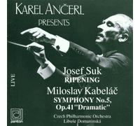 Ancerl - Ripening, Poème Symphonique Op. 34 - Symphonie N 5 Op.41 Dramatique