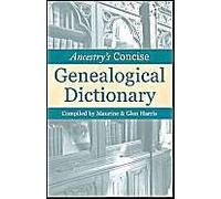 Ancestry's Concise Genealogical Dictionary