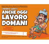 Anche Oggi Lavoro Domani: 80 certificati di mutua a strappo improbabili e privi di dignità | Idea per Regali Stupidi, Economici e Divertenti per lui, collega, Amico, Natale, Avvento e Secret Santa!