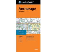 Anchorage, Alaska | Rand McNally