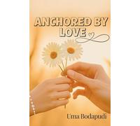 Anchored By Love
