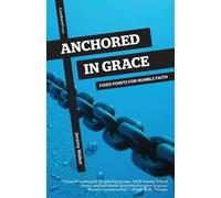 Anchored In Grace