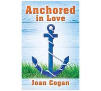 Anchored In Love