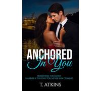 Anchored In You: A Small-Town Island Romance