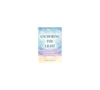 Anchoring The Light