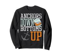 Anchors Down Bottoms Up Funny Sailing Sweatshirt