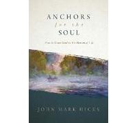 Anchors For The Soul