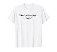 Ancien élève d'honneur ou Enfant doué T-Shirt