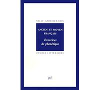 Ancien Et Moyen Français - Exercices De Phonétique