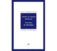 Ancien et moyen français. Exercices de phonétique
