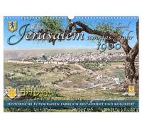 Ancien Jérusalem vers l'année 1900 - Photos restaurées et colorées (calendrier mural 2026 DIN A3 paysage) - Calendrier mensuel CALVENDO