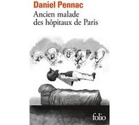 Ancien malade des hôpitaux de Paris: Monologue gesticulatoire – Gallimard